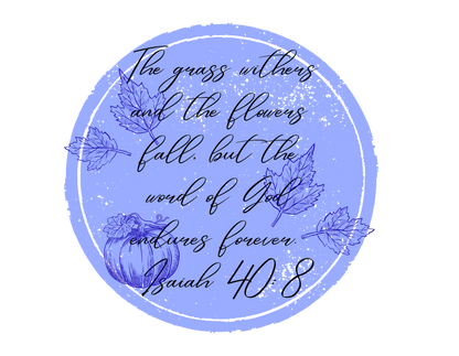 Isaiah 40:8  Crewneck Sweatshirt